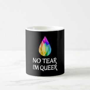 LGBTQ - Keine Träne, die ich Que bin - CSD Pride Kaffeetasse