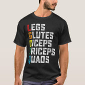 LGBTQ Legs Glutes Biceps Triceps Quads Funny Gym T-Shirt (Vorderseite)