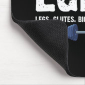 LGBTQ Legs Glutes Biceps Triceps Quads Gym Lover Mousepad (Ecke)