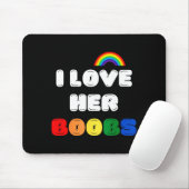 Lgbtq+ Lesbian Matching Couples Compliment I Love  Mousepad (Mit Mouse)