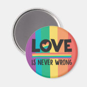 LGBTQ-Liebe ist im Gay Pride nie falsch Magnet (Vorderseite/Rückseite)