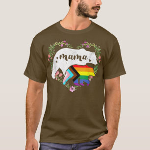 LGBTQ Mama Bear Progress Flag Gay Equal Righ T-Shirt