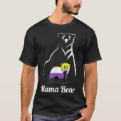 LGBTQ NonBinary Mama Bear LGBT NonBinary Pride Enb T-Shirt (Vorderseite)