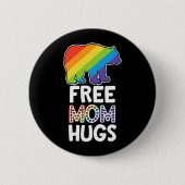 LGBTQ Nur gratis Mama Hugs Pride Month Button (Vorderseite)
