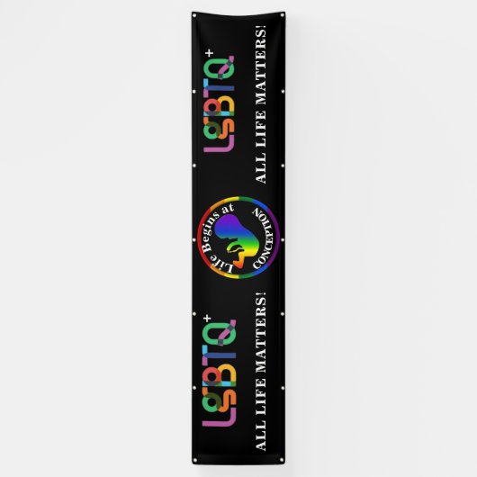 LGBTQ+ Pro-Life-Banner Banner (Vertikal)
