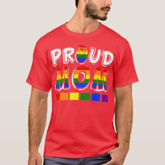 LGBTQ Proud Mama Gay Lesbian LGBT Fist Rainbow Mot T-Shirt