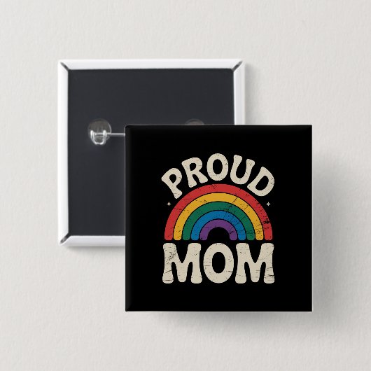 LGBTQ Proud Mama Gay Pride Rainbow Mother Day Button (Vorne & Hinten)
