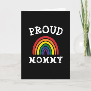 LGBTQ Proud Mommy Gay Pride Rainbow Mother Day Karte