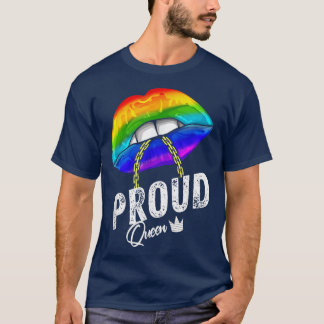 LGBTQ Proud Queen Lips Chain Gay Rights Proud Lesb T-Shirt