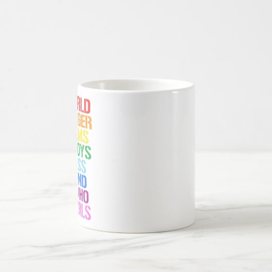 LGBTQ Rechte Die Welt hat größere Probleme Kaffeetasse (Mittel)