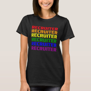 LGBTQ Recruiter farbig wiederholt Word Gay Pride R T-Shirt