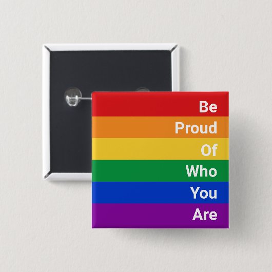 LGBTQ-Regenbogen, seien Sie stolz darauf, wer Sie  Button (Vorne & Hinten)