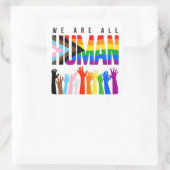 LGBTQ+ RIghts Wir sind alle Menschen Quadratischer Aufkleber (Tasche)