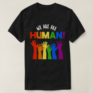 LGBTQ+ RIghts Wir sind alle Menschen T-Shirt
