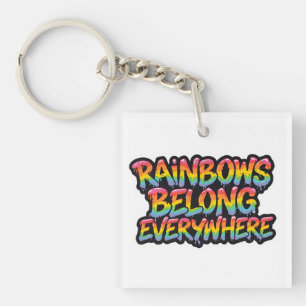 LGBTQ-Stolz-Design – „Regenbögen gehören überall h Schlüsselanhänger