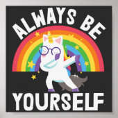 LGBTQ Stolz Sei immer selbst Regenbogen-Einhorn Poster (Vorne)