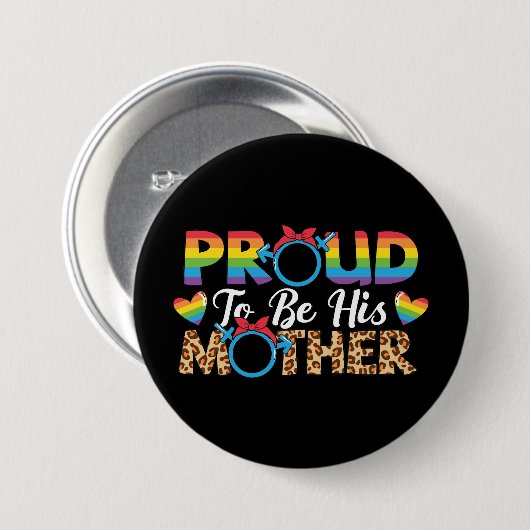LGBTQ - Stolz seine Mutter sein Button (Vorne & Hinten)