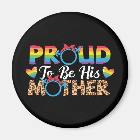 LGBTQ - Stolz seine Mutter sein Magnet (Vorne)