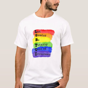 LGBTQI Toleranz Geschlecht LGBT Rainbow Gay Lesbia T-Shirt