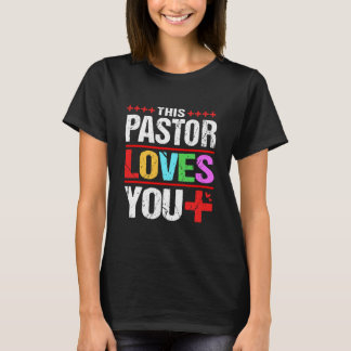 Lgbtqia Lgbt Ally Diese Pastor-Lieben T-Shirt