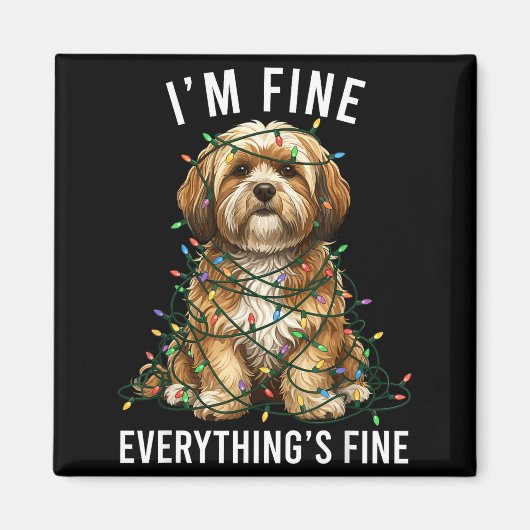 Lhasa Apso Christmas I'm Fine Everything Is Fine Magnet (Vorne)