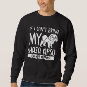Lhasa Apso Dog  Puppies Owner   1 Sweatshirt (Vorderseite)