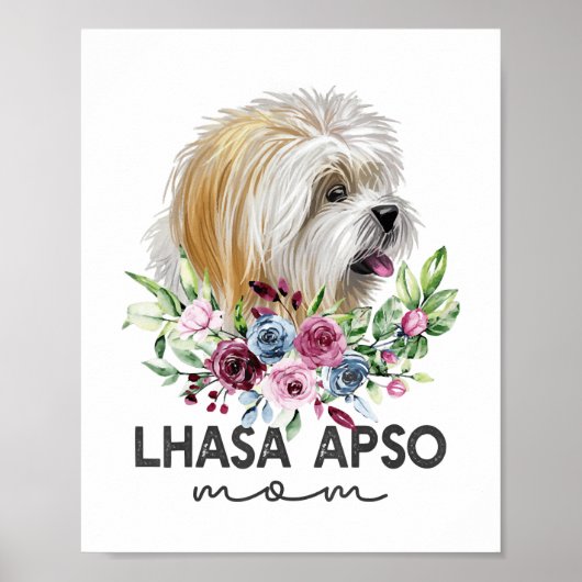 Lhasa Apso Shirt gibt Dog Mama Poster (Vorne)