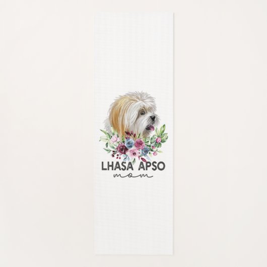 Lhasa Apso Shirt gibt Dog Mama Yogamatte (Vorderseite)