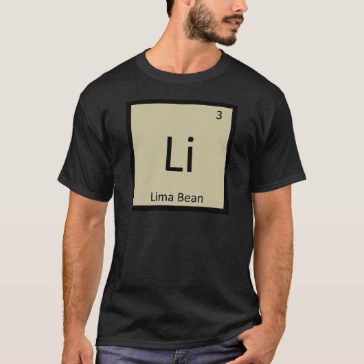 Li - Limabohne-Chemie-Periodensystem-Symbol T-Shirt (Vorderseite)