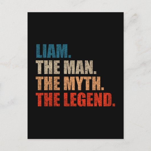Liam der Mann der Mythos die Legende Postkarte (Vorderseite)