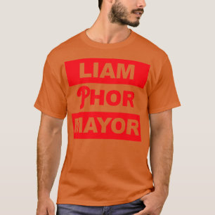 Liam Phor Bürgermeister T-Shirt