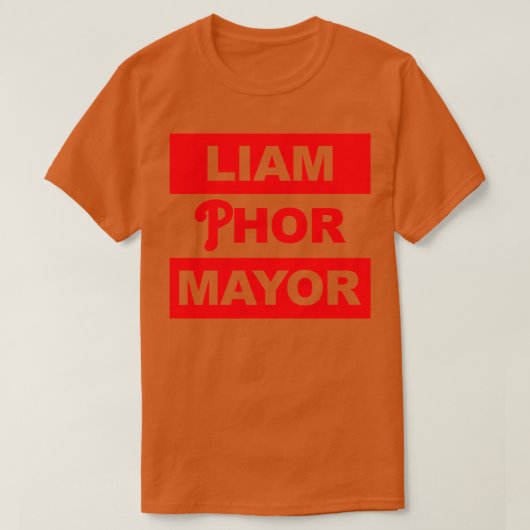 Liam Phor Mayor T-Shirt (Design vorne)