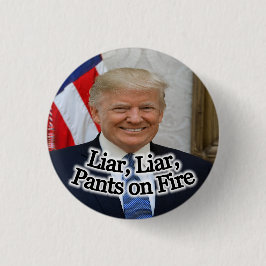 Liar Liar Pants on Fire Button