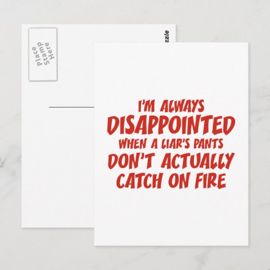 Liar Liar Pants on Fire Postkarte (Vorne/Hinten)