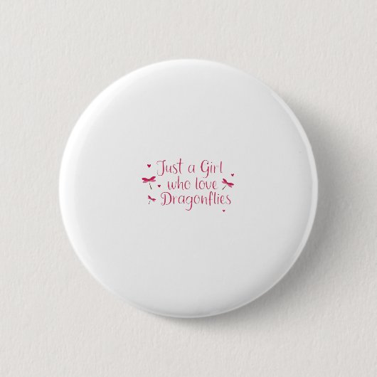 Libelle Nur Ein Mädchen Das Libellen Liebt T-Shir Button (Vorderseite)