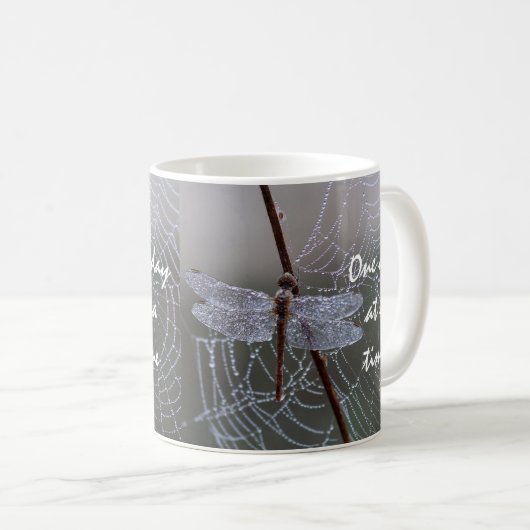 Libelle "One day at a Time" Kaffeezubereitung Tass Kaffeetasse (VorderseiteRechts)
