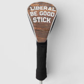 Liberal Be Good Stick Golf Club Cover Headcover (Vorderseite)