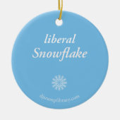 "Liberal Snowflake" Keramik Ornament (Vorne)