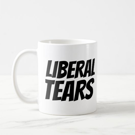 LIBERAL TEARS FUNNY COFFEE TASSE (Links)