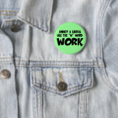 Liberale Antiarbeit Button (Beispiel)