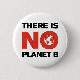 Liberale "No Planet B" Red & Black Climate Strike Button