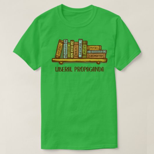 Liberale Propaganda T-Shirt (Design vorne)