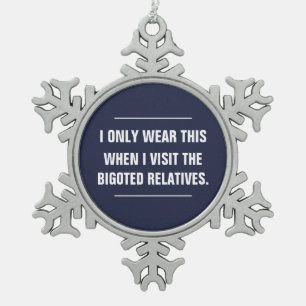 Liberale Snowflake Anti-Rassismus-Verwandte Anhäng Schneeflocken Zinn-Ornament