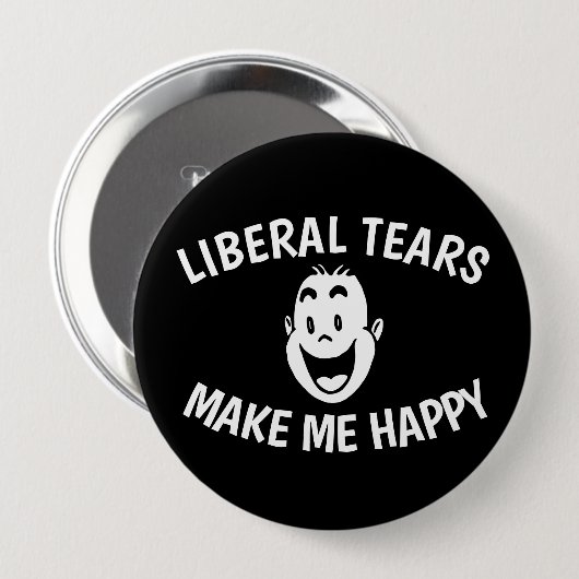 LIBERALE TEARS MACHEN MICH GLÜCKLICH BUTTON (Vorne & Hinten)