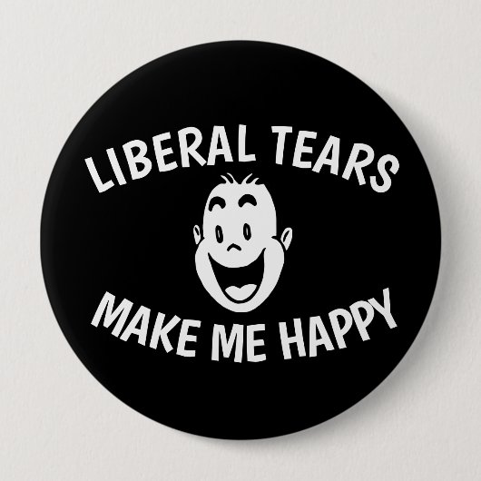 LIBERALE TEARS MACHEN MICH GLÜCKLICH BUTTON (Vorderseite)