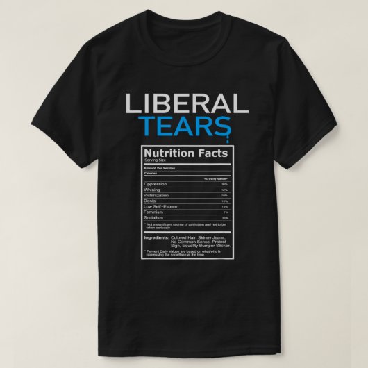 Liberale Tränen Anti Liberal Pro Trump Republikane T-Shirt (Design vorne)