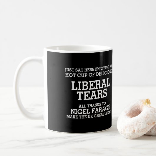 Liberale Tränen dank Nigel Farage Brexit Kaffeetasse (Mit Donut)