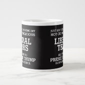 Liberale Tränen Präsident Trump POTUS 45 Jumbo-Tasse (Vorderseite)