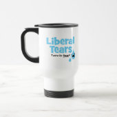 Liberale Tränen schmecken so süß Reisebecher (Links)
