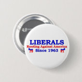 Liberale: Wurzeln gegen Amerika Button (Vorne & Hinten)